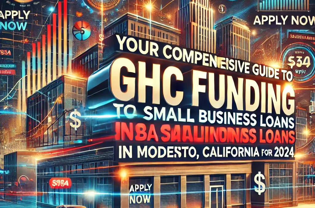 Small Business Loans in Modesto, CA