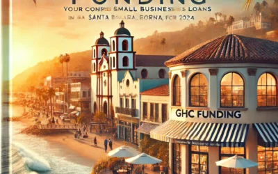 Small Business Loan in Santa Barbara