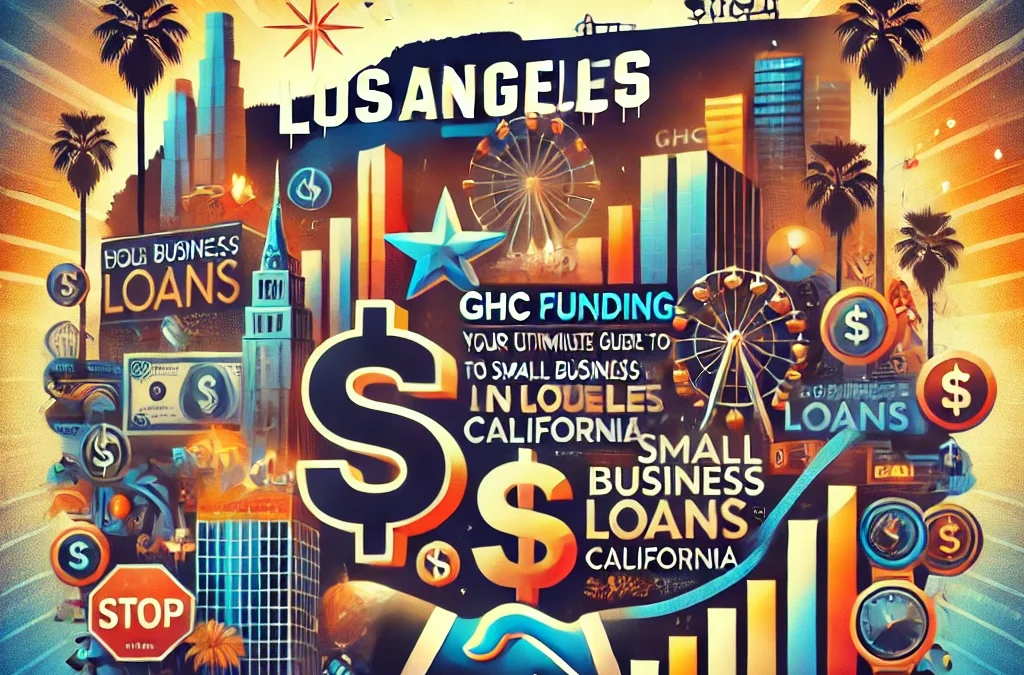 Small Business Loan in Los Angeles, Ca