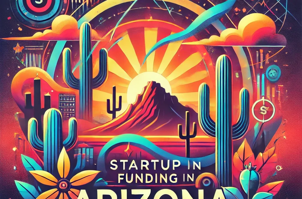 Startup Funding in Arizona